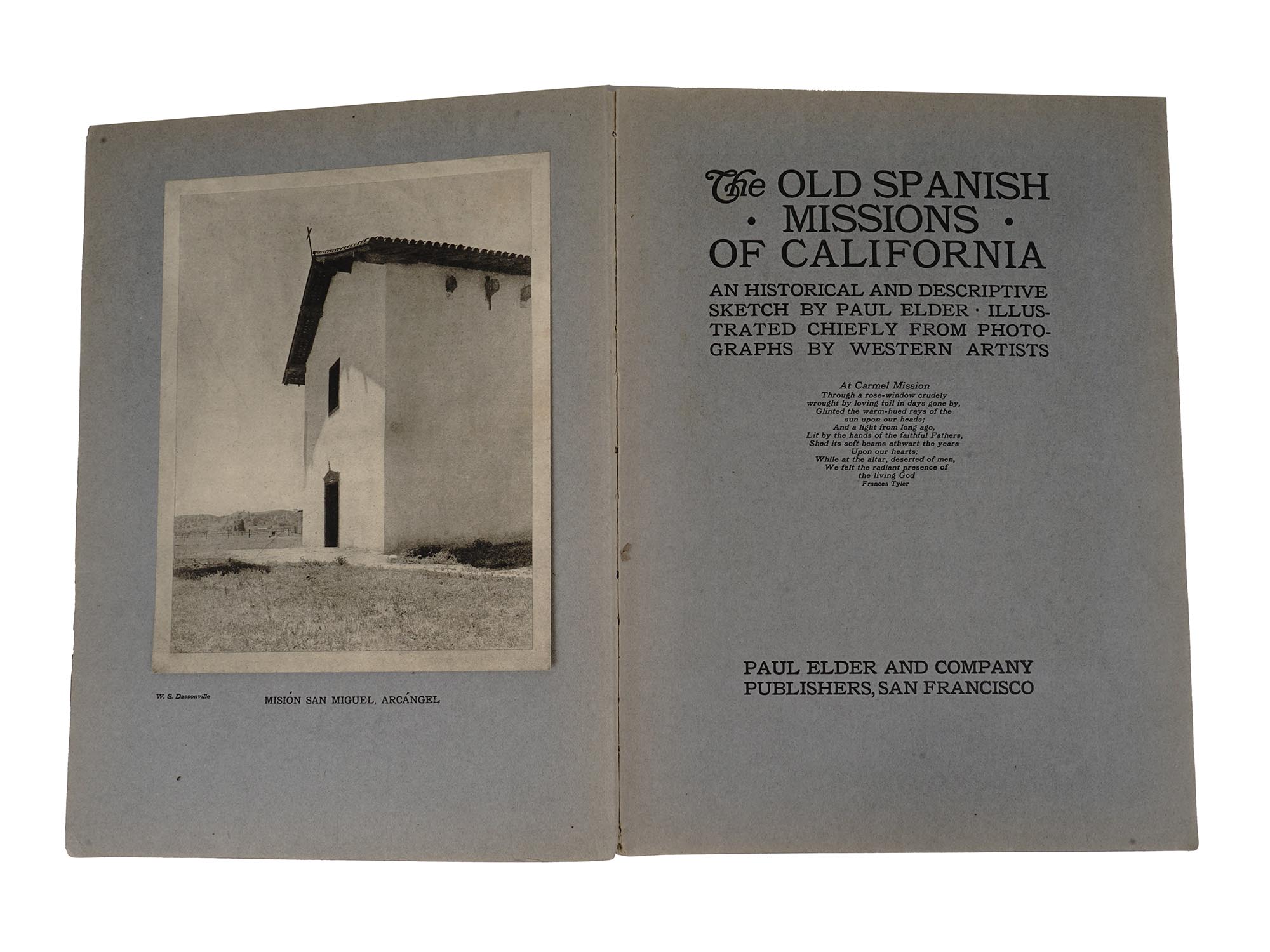 THE OLD SPANISH MISSIONS OF CALIFORNIA 1913 BOOK PIC-1